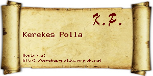 Kerekes Polla névjegykártya